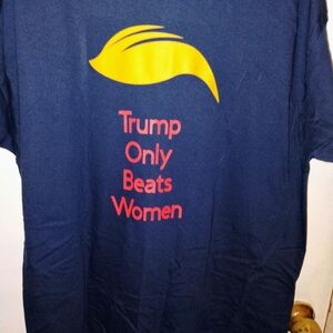 Trump only beats women xl t shirt